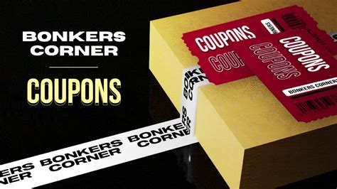 Bonkers corner first order coupon com