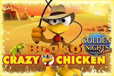 Book of crazy chicken golden nights kostenlos spielen 00