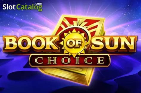 Book of sun choice online spielen Book Now
