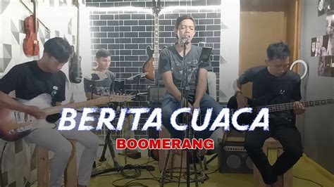 Boomerang berita cuaca Fenomena Cuaca Panas 'Mendidih' di Indonesia