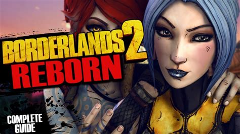 Borderlands 2 reborn  Then type exec bl2reborn