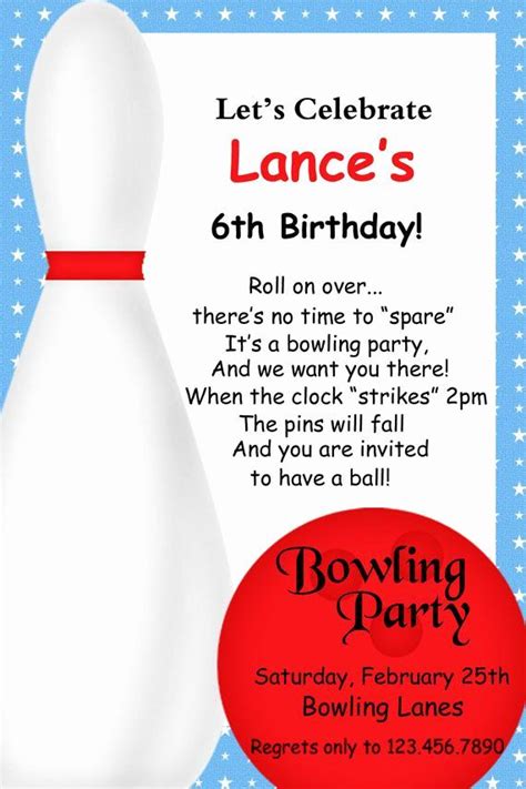 Bowling party invite wording  For example, Saturday, June 7, 2020