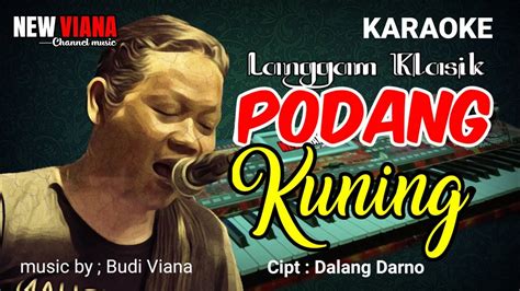 Bowo podang kuning karaoke <strong></strong>