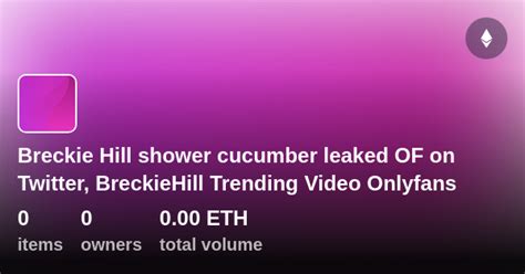 Breckiehill leaked onlyfans OnlyFans is the social platform revolutionizing creator and fan connections
