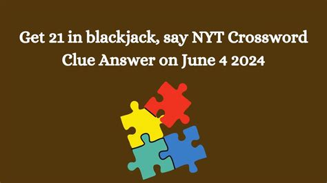 British blackjack crossword clue  Recent seen on July 10, 2021 we are everyday update LA Times Crosswords, New York Times Crosswords and many more