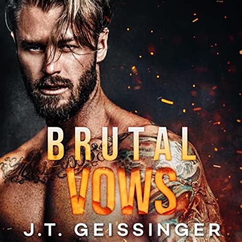 Brutal vows jt geissinger vk T