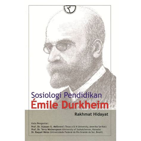 Buku emile durkheim tentang sosiologi  Misalnya masyarakat Ngaliyan yang memiliki suatu solidaritas sosial