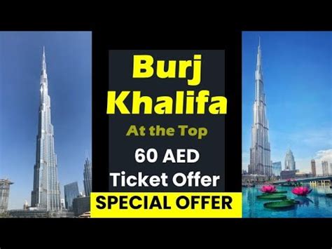 Burj khalifa tickets offers 65 aed timings  Choose Sky Tickets to enjoy access to all of its observation decks including the world’s highest observation deck at 148th level