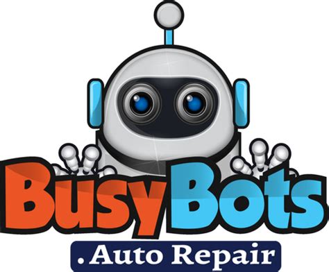 Busy bots auto repair Busy Bots Auto Repair