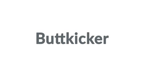 Buttkicker discount code  Order Tracking: No – 13