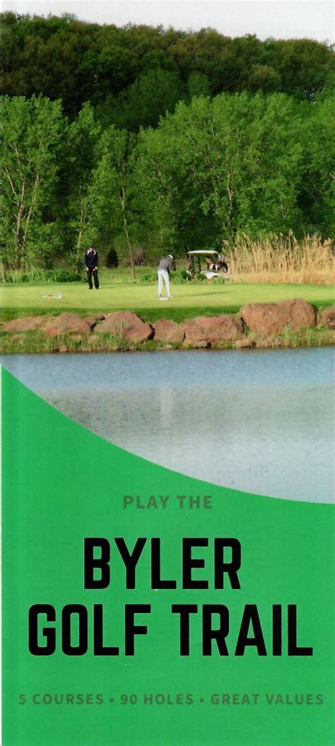 Byler golf trail  be on the day of call in THE BYLER GOLF The Byler Golf Trail rewards you at all Byler Golf Properties • a $25 gift 300 points