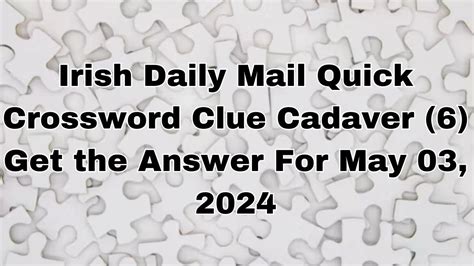 Cadaverous crossword clue  The Crossword Solver finds answers to classic crosswords and cryptic crossword puzzles