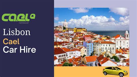 Cael car rental lisbon  $ 102