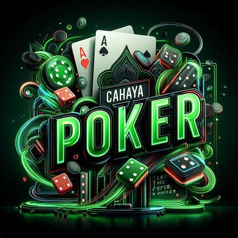 Cahaya poker qq  It also has a strong selection of table games, video poker titles and live dealer