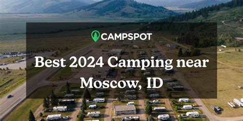 Campgrounds near moscow idaho  19
