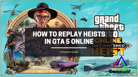 Can you replay heists in gta 5 online  You can use this to request specific heists