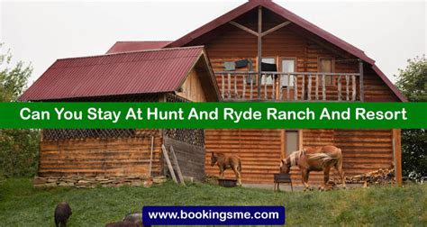 Can you stay at hunt and ryde ranch and resort 50 per night
