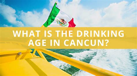 Cancun drinking age  The answer to this question is yes, 18 year olds can drink in Cancun