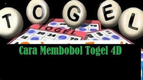 Cara bobol angka togel  Selalu kalah Dalam Bermain Togel 3