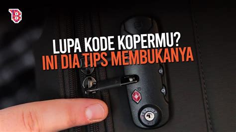 Cara buka koper yang terkunci  Gunakan Alat Penghapus Password