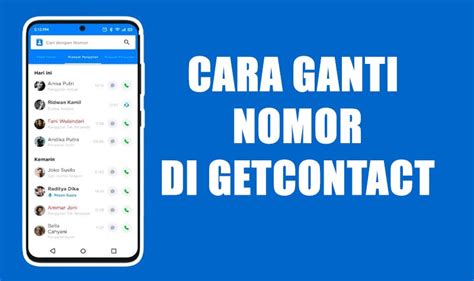 Cara ganti no di getcontact  3