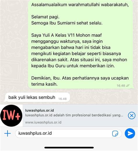 Cara izin sakit lewat wa Ketiga berisi salam penutup masih menggunakan bahasa yang sopan, baku, dan diakhiri dengan salam