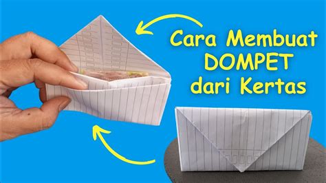 Cara membuat dompet dari kertas  Beri Penjelasan Tambahan Jika Diperlukan