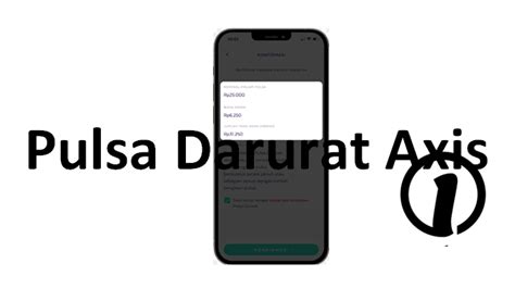 Cara meminjam pulsa axis  Masa aktif masih berlaku saat