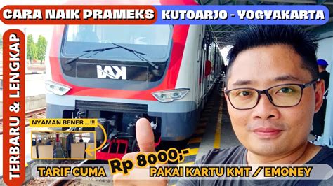 Cara naik prameks jogja kutoarjo  BERANGKAT DARI STASIUN TUGU