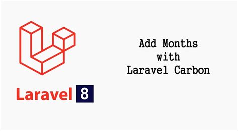 Carbon submonth If you need to subtract month or more months in date then you can use carbon in laravel