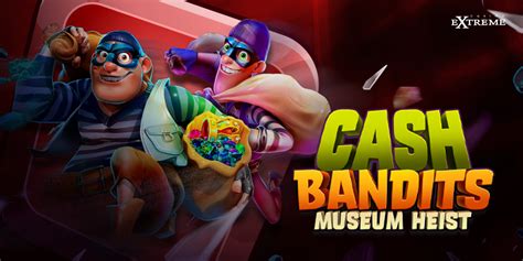 Cash bandits museum heist  Top 5 No Deposit Bonus Slots for New Players No deposit bonus slots can be a great way to try out new online casinos without risking your own money