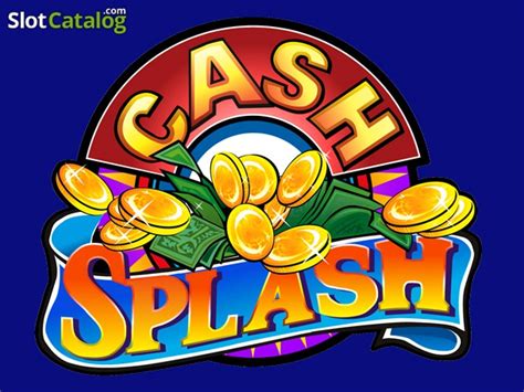 Cash splash jackpot   Make a splash for all the right reasons in this fab slot game from Microgaming, where retro gameplay delivers a huge progressive jackpot for lucky players!Cash Splash is a progressive slots jackpot that may be won at online casinos that have games from Microgaming