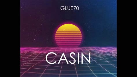 Casin glue70 download  mashup