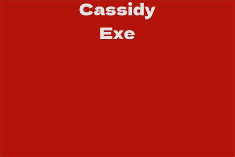 Cassidy exe escort  At this point she is just going through the motions