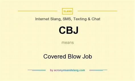 Cbj meaning escort  BBBJ – Oral sex without condom