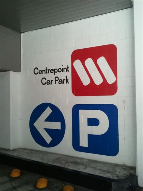 Centrepoint car park  Find 230 business like Posb, Healthway Dental Group (Aaron Dental/ Universal Dental/ Popular Dental/ Neuglow and many more