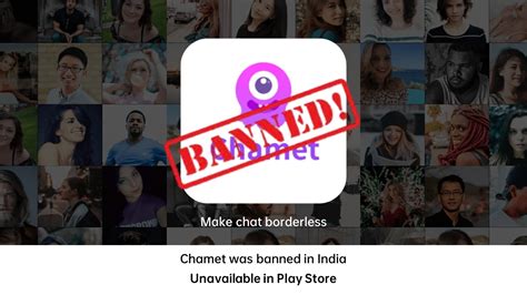 Chamet removed from app store  We are waiting for you!In this digital age, social networking platforms have become the go-to places for people to interact and allows you to to meet new friends