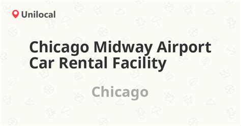 Chicago midway airport car rent 8 /81 reviews