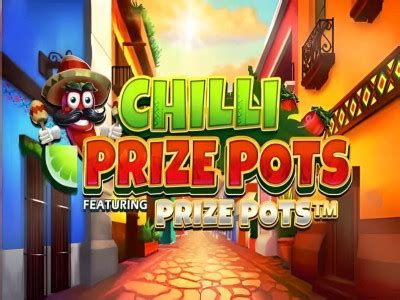 Chilli prize pots echtgeld  So, players interested in taking a trip down memory lane can spend between 0