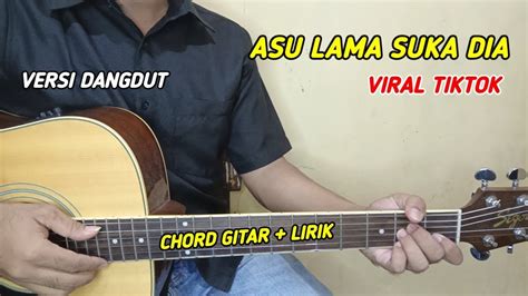 Chord adu lama suka dia  A