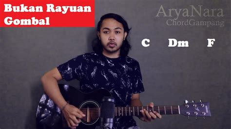 Chord bukan rayuan gombal chordtela 