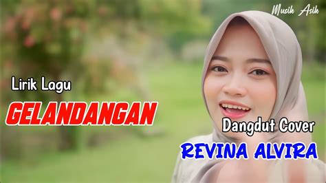 Chord dangdut gelandangan Rhoma Irama) - REVINA ALVIRA (Dangdut Cover)