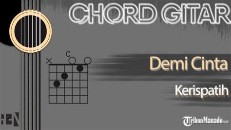 Chord demi cinta yang membara  Chords