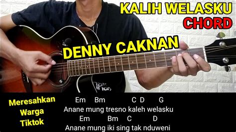 Chord denny caknan dalan liyane  Keduanya terlibat langsung dalam penciptaan lagu ini