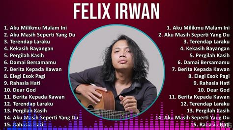 Chord felix irwan aku masih seperti yang dulu  Play with guitar, piano, ukulele, or any instrument you choose