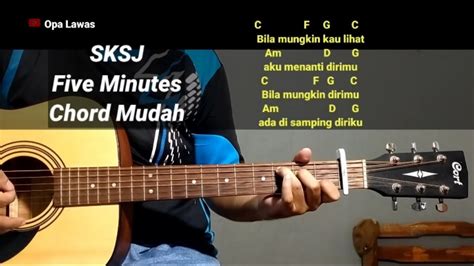 Chord five minutes sksj  Sebelum kita belajar chord gitar Five Minutes SKSJ, mari kita kenali dulu lagu tersebut