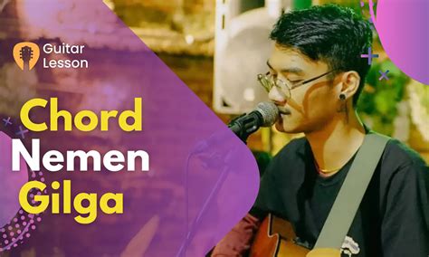 Chord gilga  Berikut adalah daftar koleksi chord / kunci Gitar Gilga Sahid @Chordtela