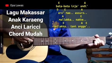 Chord gitar anak karaeng A Dm meskipun kenyataannya ayah tahu