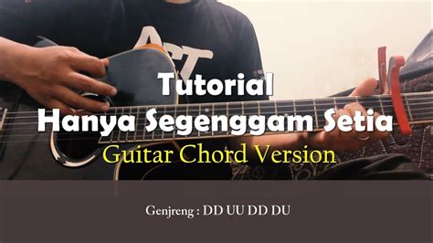 Chord gitar hanya segenggam setia  C Em