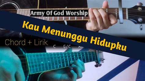 Chord gitar kau menunggu hidupku  uu